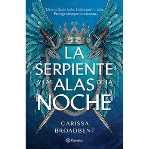 La Serpiente Y Las Alas de la Noche: Dueto de Los Nacidos de la Noche / The Serp